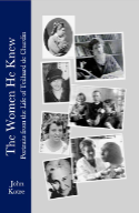 Book Jacket cover of "The Women He Knew" by John Kotre